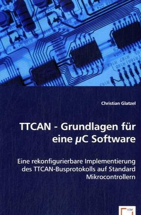 TTCAN - Grundlagen für eine µC Software (eBook, 15x22x0,6)