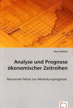 Analyse und Prognose ökonomischer Zeitreihen (eBook, 15x22x0,8)