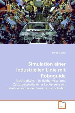 Simulation einer industriellen Linie mit Roboguide (eBook, 15x22x0,3)