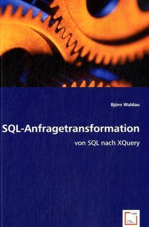 SQL-Anfragetransformation (eBook, PDF)