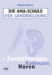 Die AMA-Schule der Gehörbildung, m. 2 Audio-CDs: Zweistimmigkeit + Kadenzen Hören, m. 2-Audio-CDs; Heft.V
