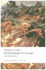 The Red Badge of Courage and Other Stories