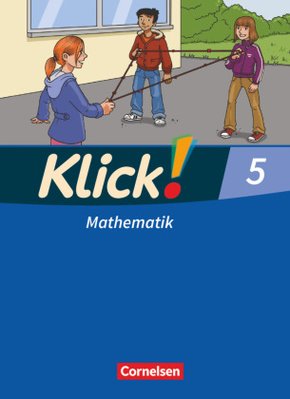 Klick! Mathematik - Mittel-/Oberstufe - Alle Bundesländer - 5. Schuljahr