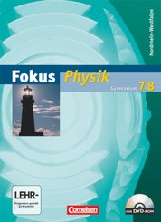 Fokus Physik - Gymnasium Nordrhein-Westfalen - 7./8. Schuljahr