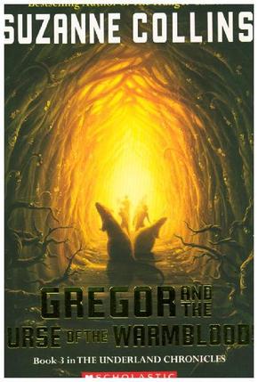 Gregor and the Curse of the Warmbloods