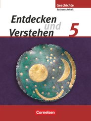 Entdecken und verstehen - Geschichtsbuch - Sachsen-Anhalt 2010 - 5. Schuljahr