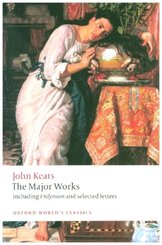 John Keats. Major Works