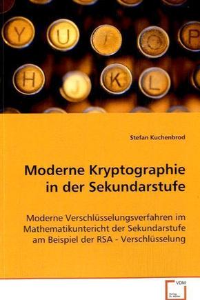 Moderne Kryptographie in der Sekundarstufe (eBook, 15x22x1)