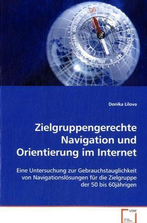Zielgruppengerechte Navigation und Orientierung im Internet (eBook, PDF)