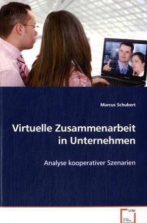 Virtuelle Zusammenarbeit in Unternehmen (eBook, PDF)