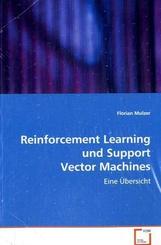 Reinforcement Learning und Support Vector Machines (eBook, 15x22x0,6)