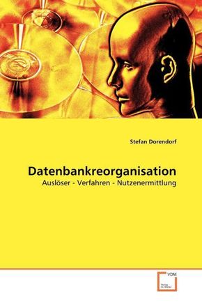 Datenbankreorganisation (eBook, 15,4x22,4x2)