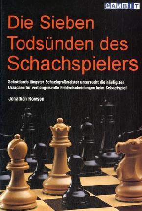 Die sieben Todsünden des Schachspielers