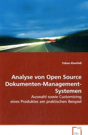 Analyse von Open Source Dokumenten-Management-Systemen (eBook, 15x22x0,5)