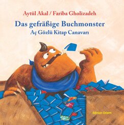 Das gefräßige Buchmonster (Türkisch-Deutsch)