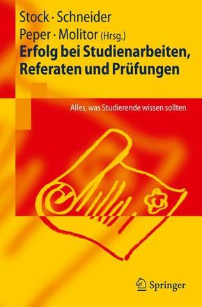 Erfolg bei Studienarbeiten, Referaten und Prüfungen