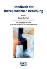 Handbuch der therapeutischen Beziehung / Handbuch der therapeutischen Beziehung - Bd.2