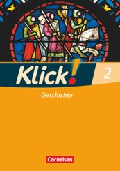 Klick! Geschichte - Fachhefte für alle Bundesländer - Ausgabe 2008 - Band 2 - Bd.2