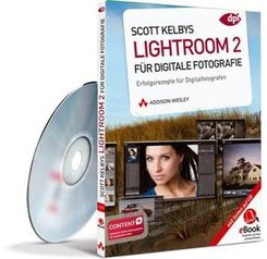 Scott Kelbys Lightroom 2 für digitale Fotografie (eBook auf CD)
