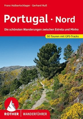 Rother Wanderführer Portugal, Nord
