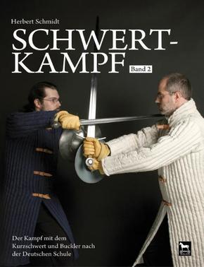 Schwertkampf - Bd.2