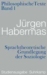 Philosophische Texte, Studienausgabe, 5 Bde.: Sprachtheoretische Grundlegung der Soziologie