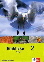 Einblicke Biologie 2. Ausgabe Nordrhein-Westfalen