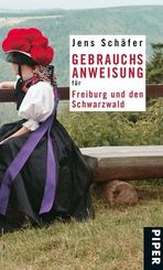 Gebrauchsanweisung für Freiburg und den Schwarzwald