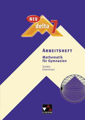 Delta, Ausgabe Bayern, Neubearbeitung: 7. Jahrgangsstufe, Arbeitsheft