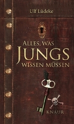 Alles, was Jungs wissen m&uuml;ssen