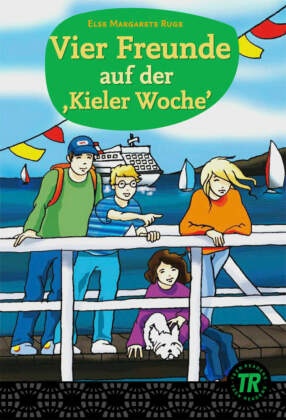 Vier Freunde auf der 'Kieler Woche'