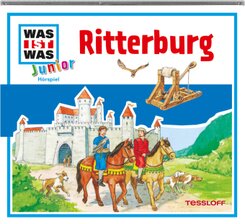 Ritterburg, 1 Audio-CD - Was ist was Hörspiele