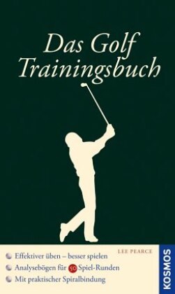 Das Golf Trainingsbuch   ; Deutsch;  -