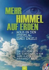 Mehr Himmel auf Erden, Ein Geschenkbuch zur Konfirmation, m. DVD