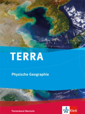 TERRA Physische Geographie. Ausgabe ab 2010