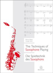 Die Spieltechnik des Saxophons / The Techniques of Saxophone Playing - Die Spieltechnik des Saxophons