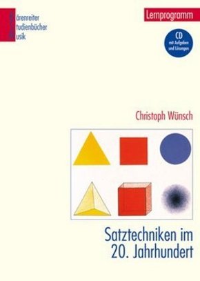 Satztechniken im 20. Jahrhundert, m. CD-ROM