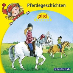 Pixi Hören: Pferdegeschichten, 1 Audio-CD