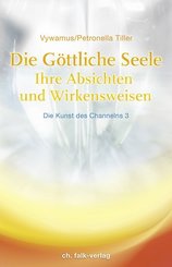 Die Göttliche Seele - Bd.3