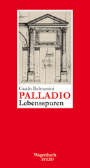Palladio - Lebensspuren