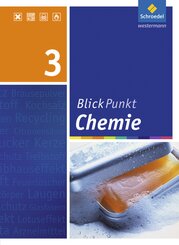 Blickpunkt Chemie - Ausgabe 2008 für Realschulen in Niedersachsen