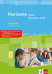 Horizons Atelier. Expression &eacute;crite, m. 1 Beilage