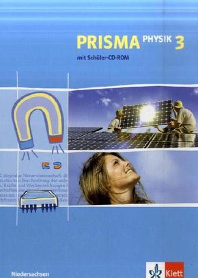 Prisma Physik, Ausgabe Niedersachsen, Neubearbeitung: PRISMA Physik 3. Ausgabe Niedersachsen, m. 1 CD-ROM