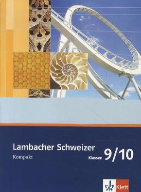 Lambacher Schweizer Mathematik Kompakt 9/10