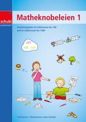 Matheknobeleien 1 - Bd.1
