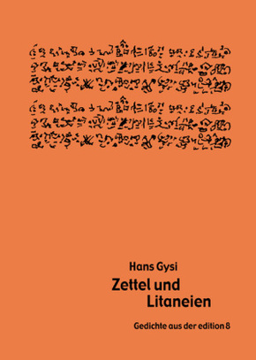 Zettel und Litaneien