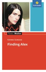 Finding Alex, Textausgabe mit Materialien