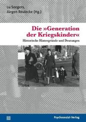 Die &raquo;Generation der Kriegskinder&laquo;
