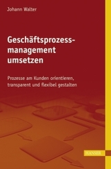 Geschäftsprozessmanagement umsetzen (Ebook nicht enthalten)