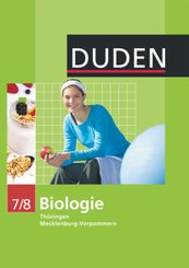 Duden Biologie - Sekundarstufe I - Mecklenburg-Vorpommern und Thüringen - 7./8. Schuljahr